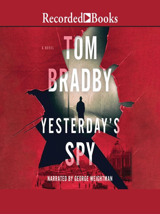 Title details for Yesterday's Spy by Tom Bradby - Available